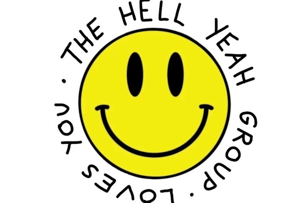 An image of a yellow smiley face is surrounded by the phrase The Hell Yeah Group loves you.